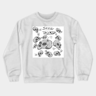 Skull Bomb (Grey Scale & Title) Crewneck Sweatshirt